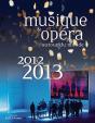 Musique & Opera Autour Du Monde 2012-2013 - Preview