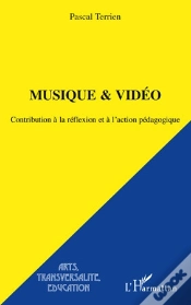 Capa do artigo Musique & Vidéo ; Contribution À La Réflexion Et À L