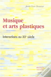 Capa do artigo Musique Et Arts Plastiques ; Interactions Au Xx Siecle