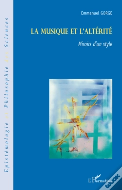 Capa do artigo Musique Et L'Alterité ; Miroirs D'Un Style