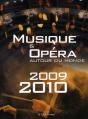 Musique Et Opéra Autour Du Monde (Édition 2009-2010) - Preview