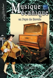 Capa do artigo Musique Mécanique En Pays De Savoie