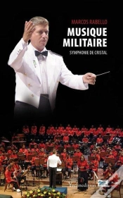Capa do artigo Musique Militaire, Symphonie De Cristal
