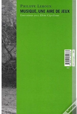 Capa do artigo Musique, Une Aire De Jeux ; Entretiens Avec Elvio Cipollone