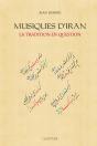 Musiques D'Iran : La Tradition En Question - Preview