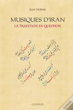 Capa do artigo Musiques D'Iran : La Tradition En Question