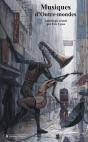 Musiques D'Outre-Mondes - Preview