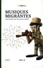 Musiques Migrantes - Preview