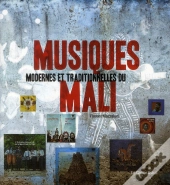 Musiques Modernes Et Traditionnelles Du Mali