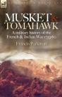 Musket And Tomahawk - Preview
