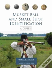 Capa do artigo Musket Ball And Small Shot Identification