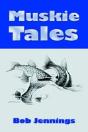 Muskie Tales - Preview