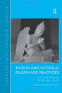 Muslim And Catholic Pilgrimage Practices - Preview