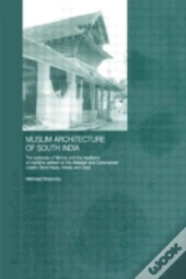 Muslim Architecture Of South India