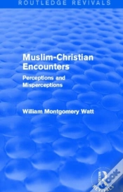 Capa do artigo Muslim-Christian Encounters (Routledge Revivals)