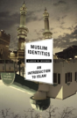 Muslim Identities - Preview