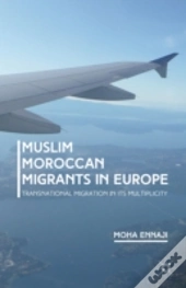 Muslim Moroccan Migrants In Europe