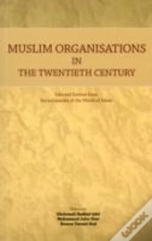Muslim Organisations In 20th C