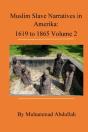 Muslim Slave Narratives In Amerika Volume 2 - Preview