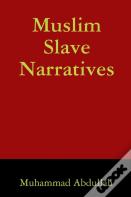 Muslim Slave Narratives