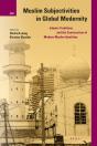 Muslim Subjectivities In Global Modernity - Preview