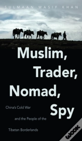 Muslim, Trader, Nomad, Spy