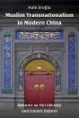Muslim Transnationalism In Modern China - Preview