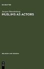 Muslims As Actors - Preview