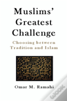 Muslims' Greatest Challenge