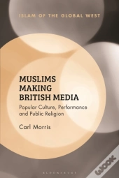 Muslims Making British Media