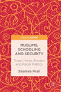 Muslims, Schooling And Security - Preview