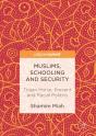 Muslims, Schooling And Security - Preview