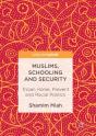 Muslims, Schooling And Security - Preview