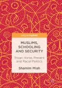 Muslims, Schooling And Security