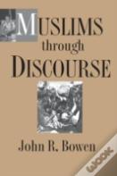 Muslims Through Discourse