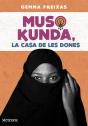 Muso Kunda, La Casa De Les Dones - Preview
