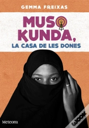 Capa do artigo Muso Kunda, La Casa De Les Dones