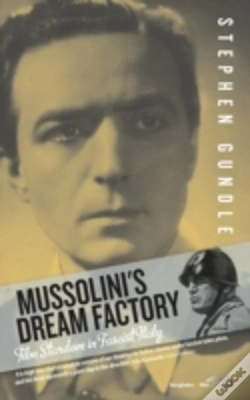 Capa do artigo Mussolini'S Dream Factory