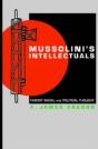 Mussolini'S Intellectuals - Preview
