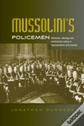 Mussolinis Policemen