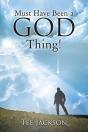 Must Have Been A God Thing! - Preview