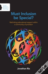 Must Inclusion Be Special?