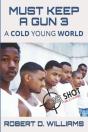 Must Keep A Gun  3: A Cold Young World - Preview