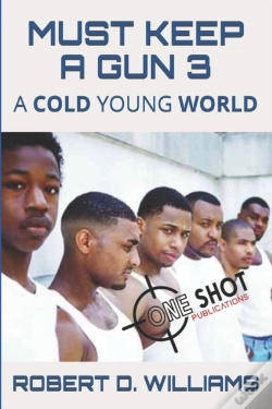 Capa do artigo Must Keep A Gun  3: A Cold Young World
