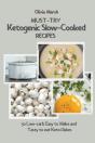 Must-Try Ketogenic Slow-Cooked Recipes - Preview