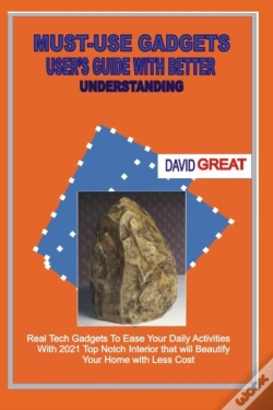 Capa do artigo Must- Use Gadgets  User'S Guide With Better Understanding