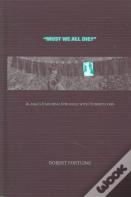 Must We All Die?