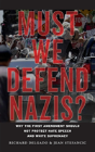 Must We Defend Nazis? - Preview