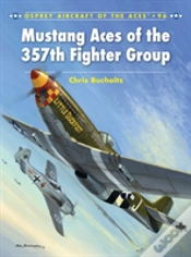 Capa do artigo Mustang Aces Of The 357th Fighter Group