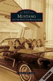 Capa do artigo Mustang And The Pony Car Revolution